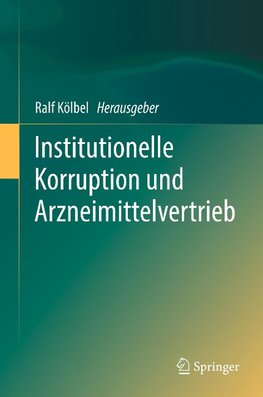 Institutionelle Korruption und Arzneimittelvertrieb