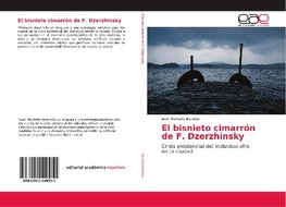 El bisnieto cimarrón de F. Dzerzhinsky