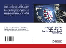 The Development in Gallium-Nitrides Semiconductors Based Technology