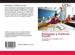 Pedagogía y Violencia Escolar