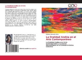 La Oralidad Andina en el Arte Contemporáneo