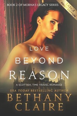 Love Beyond Reason (Large Print Edition)