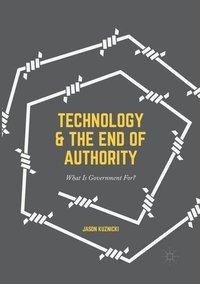 Technology and the End of Authority