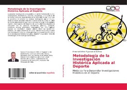 Metodología de la Investigación Histórica Aplicada al Deporte