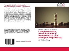 Competitividad, Productividad y Rentabilidad con Enfoque Empresarial