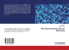 ACO Based Mobile Ad hoc Networks