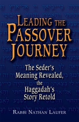 Leading the Passover Journey