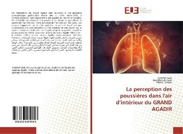 La perception des poussières dans l'air d'intérieur du GRAND AGADIR