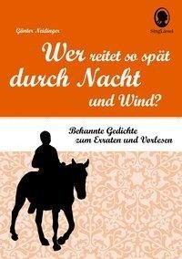 Wer reitet so spät durch Nacht und Wind?