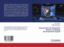 Assessment of Computer Science Learning Environment (CSLE)