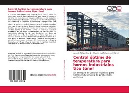 Control óptimo de temperatura para hornos industriales tipo túnel