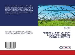 Nutritive Value of Zea mays L. by Different Nutrient Management System