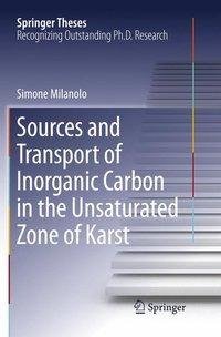 Sources and Transport of Inorganic Carbon in the Unsaturated Zone of Karst