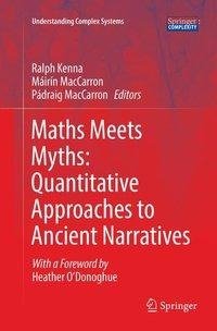 Maths Meets Myths: Quantitative Approaches to Ancient Narratives