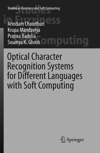 Optical Character Recognition Systems for Different Languages with Soft Computing