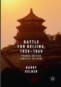 Battle for Beijing, 1858-1860