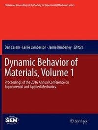 Dynamic Behavior of Materials, Volume 1