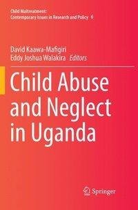 Child Abuse and Neglect in Uganda