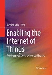 Enabling the Internet of Things