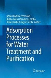 Adsorption Processes for Water Treatment and Purification