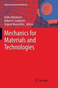 Mechanics for Materials and Technologies