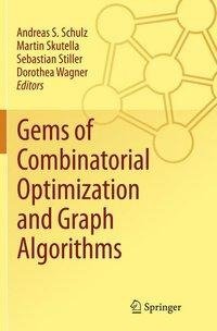 Gems of Combinatorial Optimization and Graph Algorithms