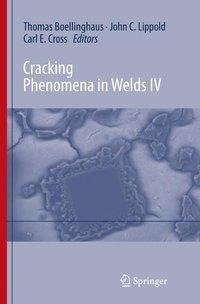 Cracking Phenomena in Welds IV