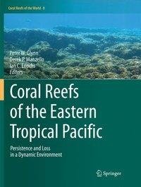 Coral Reefs of the Eastern Tropical Pacific