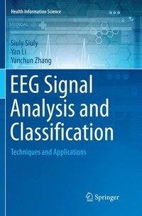 EEG Signal Analysis and Classification