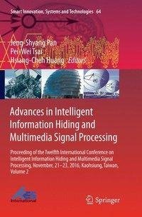 Advances in Intelligent Information Hiding and Multimedia Signal Processing