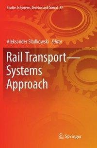 Rail Transport-Systems Approach