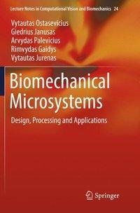 Biomechanical Microsystems