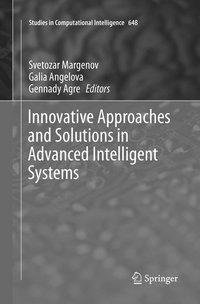 Innovative Approaches and Solutions in Advanced Intelligent Systems