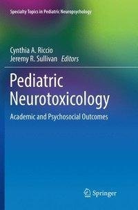 Pediatric Neurotoxicology