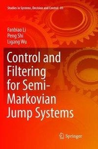 Control and Filtering for Semi-Markovian Jump Systems