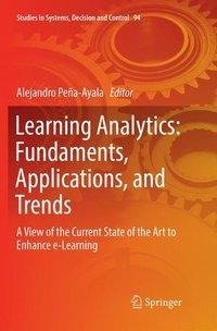 Learning Analytics: Fundaments, Applications, and Trends