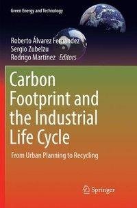 Carbon Footprint and the Industrial Life Cycle