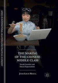 The Making of the Chinese Middle Class