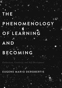 The Phenomenology of Learning and Becoming