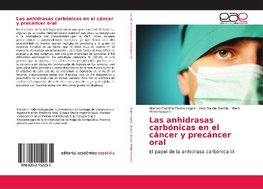 Las anhidrasas carbónicas en el cáncer y precáncer oral