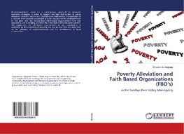 Poverty Alleviation and Faith Based Organizations (FBO's)