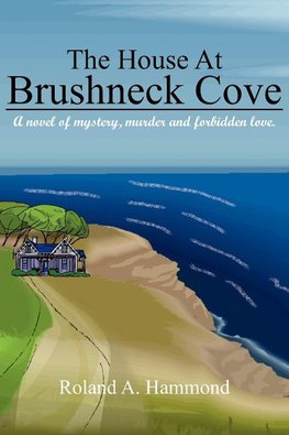 The House At Brushneck Cove