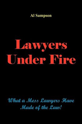 Lawyers Under Fire