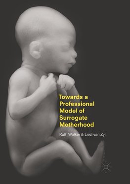 Towards a Professional Model of Surrogate Motherhood