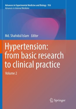 Hypertension: from basic research to clinical practice