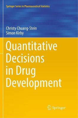 Quantitative Decisions in Drug Development