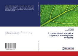 A conventional statistical approach in mungbean breeding