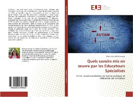 Quels savoirs mis en oeuvre par les Educateurs Spécialisés