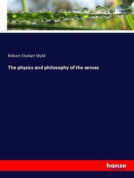 The physics and philosophy of the senses