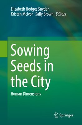 Sowing Seeds in the City